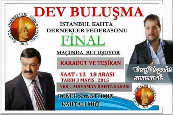 2015 YILI FUTBOL TURNUVALARININ FİNAL MAÇI KAHTA’DA YAPILACAK