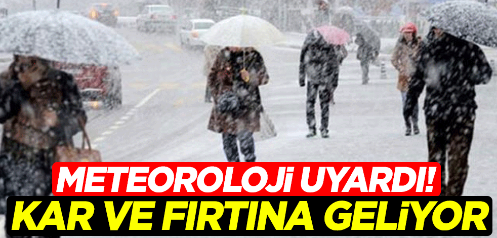 Meteorolojiden yoğun kar yağışı ve fırtına uyarısı