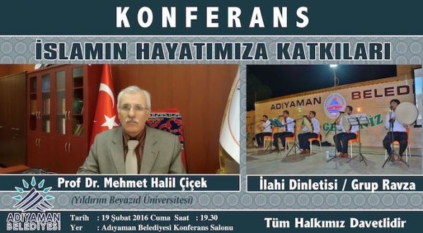 Adıyaman'da “İslamın Hayatımıza Katkıları” Konferansı Düzenlenecek
