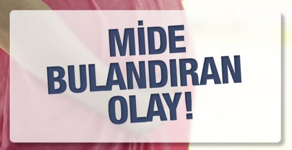 Adıyaman'da mide bulandıran olay