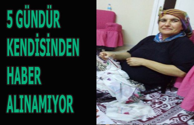 Akli Dengesi Bozuk Kadın 5 Gündür Bulunamıyor