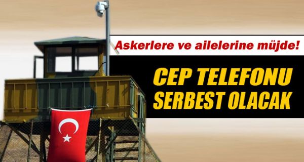 ASKER VE ASKER AİLELERİNE MÜJDE..!