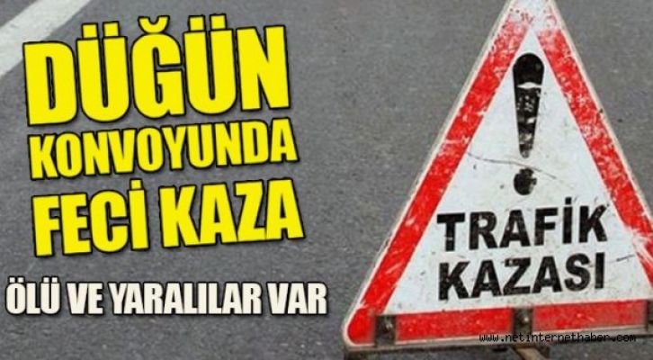 Düğün Konvoyu Kana Bulandı: 1 Ölü, 4 Yaralı