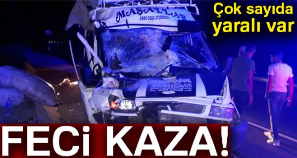 Minibüs kamyona arkadan çarptı: 15 yaralı
