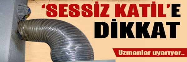 Sessiz Katil'e Dikkat