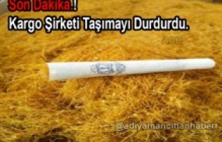 Kargo şirketi tütün taşımacılığını durdurdu
