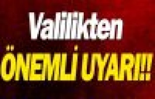 Adıyaman Valiliğinden Acil Durum Çağrısı