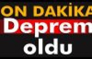 Adıyaman’da deprem