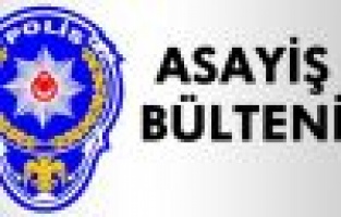 Adıyaman'da, yaşanan asayiş olayları