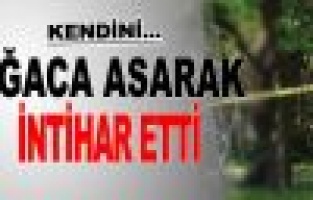 Ağaca asarak canına kıydı