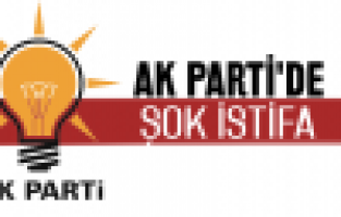 AK Parti’de şok istifa