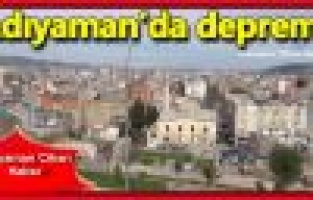 Hilvan’da yaşanan deprem Adıyaman’da hissedildi