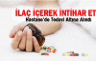 İlaç İçerek İntihar Etmek İstedi
