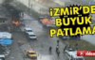 İzmir'de patlama 