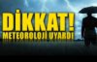 Meteoroloji yağış uyarısını yeniledi