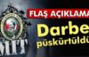 MİT: Darbe girişimi püskürtüldü