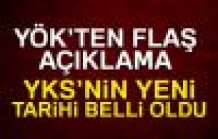 YÖK'ten flaş YKS açıklaması