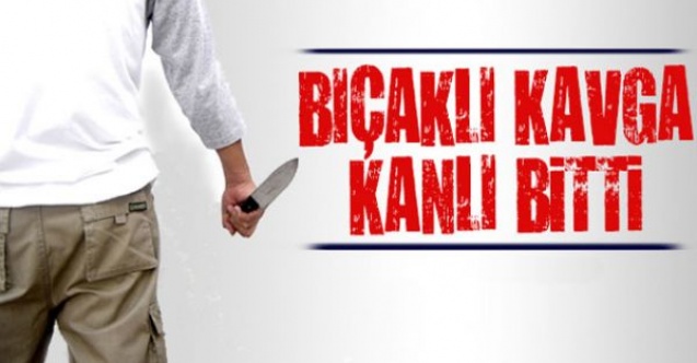 İki grup arasında bıçaklı kavga 1 yaralı