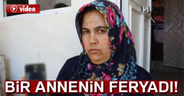 Oğlu uyuşturucu bataklığındaki annenin feryadı